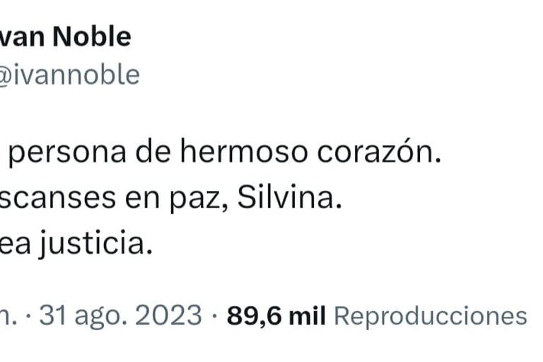 El mensaje que Iván Noble publicó en su cuenta de Twitter, al referirse sobre la muerte de Silvina Luna