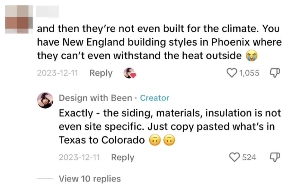 Reviews say they are not even built for the climate