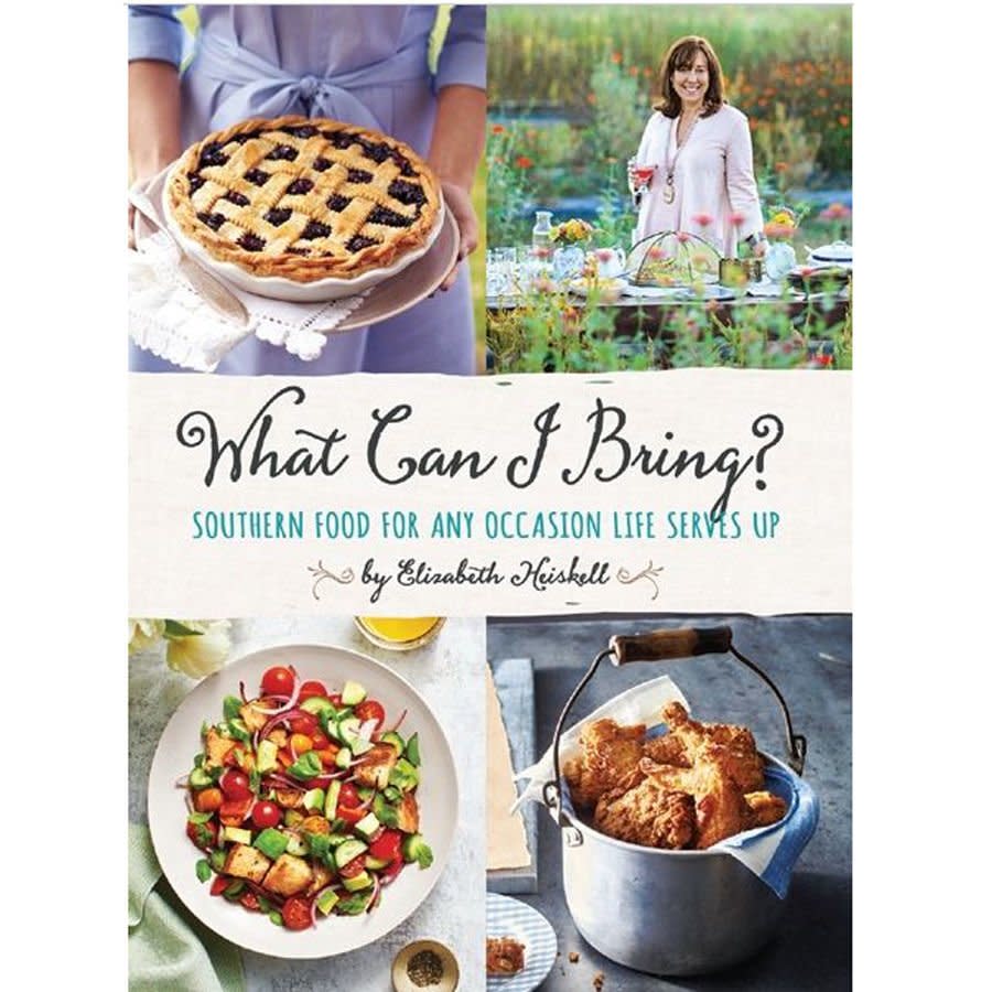 What Can I Bring?: Southern Food for Any Occasion Life Serves Up