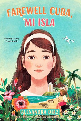 <p>Simon & Schuster/Paula Wiseman Books</p> 'Farewell Cuba, Mi Isla' by Alexandra Diaz