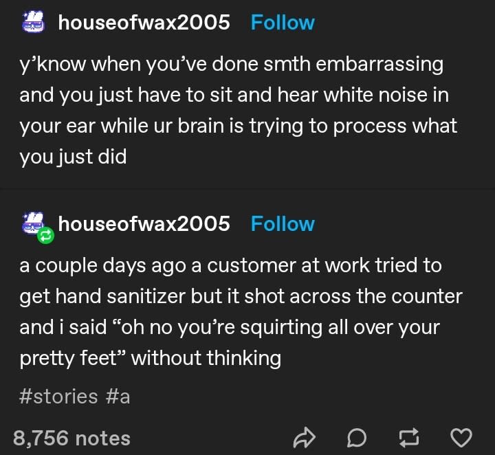 story of someone squirting hand sanitizer and saying "you're squirting over your pretty feet"