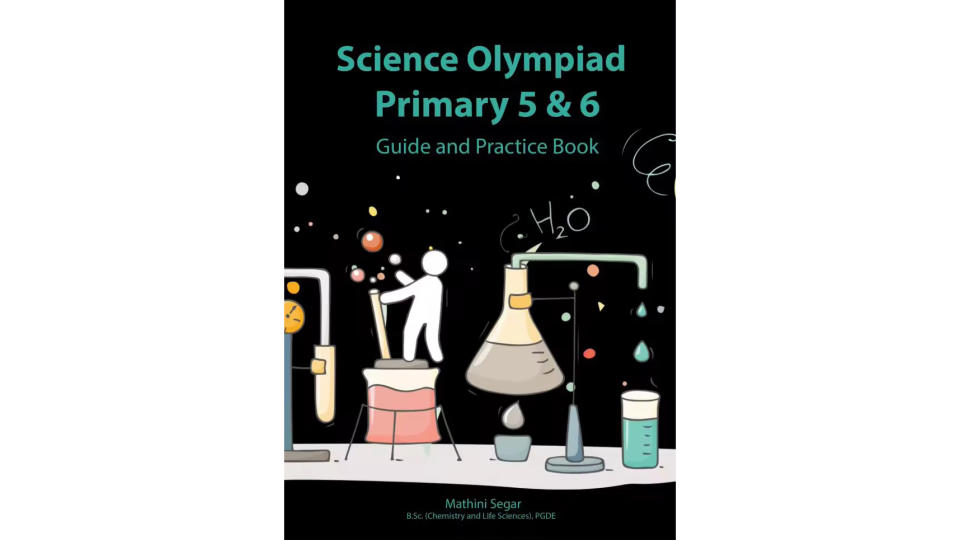 Science Olympiad Primary 5 & 6 Guide and Practice Book. (Photo: Lazada SG)