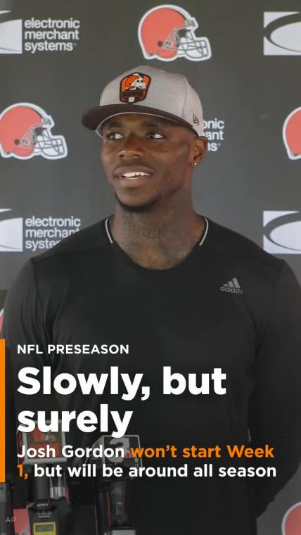 Josh Gordon vows to be around Cleveland all season, but won't start in Week 1