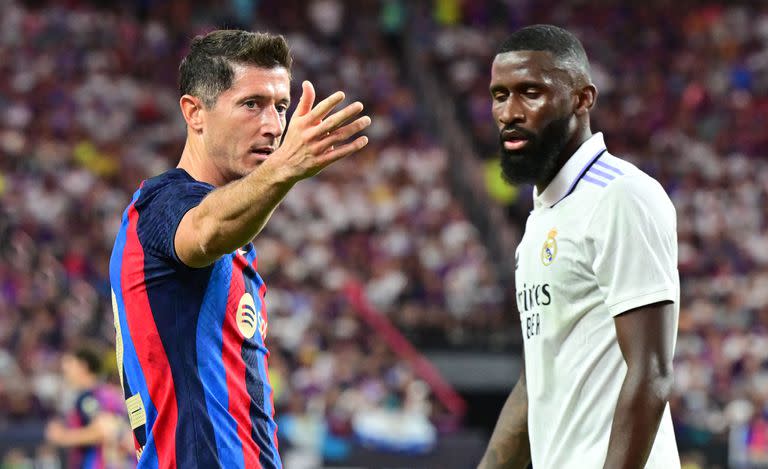 Robert Lewandowski y Antonio Rudiger, refuerzos estelares de Barcelona y Real Madrid