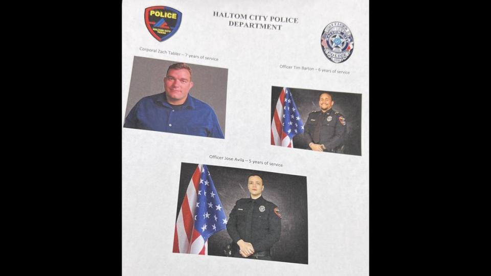 Haltom City police on Sunday identified three wounded officers as Cpl. Zach Tabler, who has been with the department for seven years; Officer Tim Barton, with six years of service; and Officer Jose Avila, with five years of service.