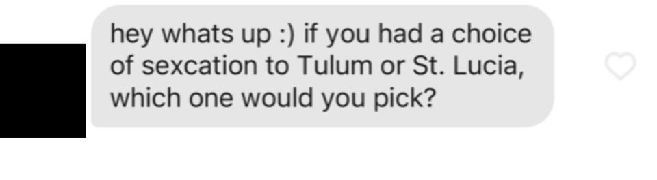 text screenshot reading "if you had a choice of sexcation to Tulum or St. Lucia, which one would you pick?"