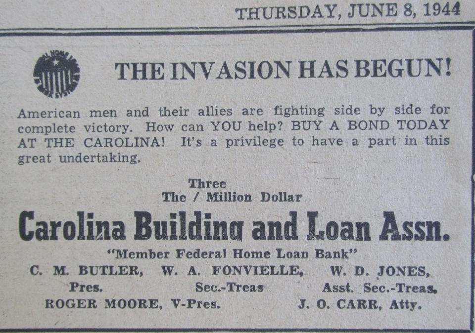 A June 8, 1944 advertisement for a local bank urging people to help in the war effort by buying a bond. The Carolina Bldg. & Loan ad notes Wilbur Jones' father as an officer.