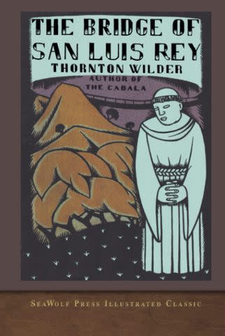 'The Bridge of San Luis Rey' by Thornton Wilder