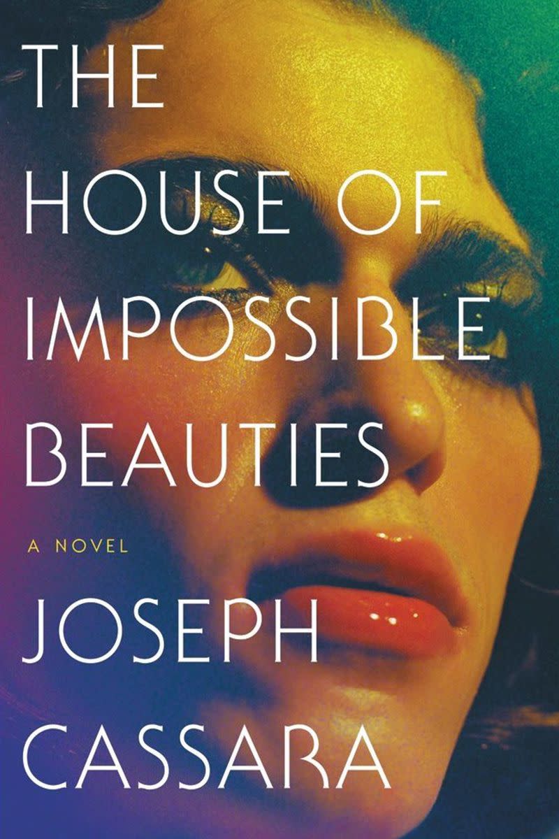 The House of Impossible Beauties by Joseph Cassara