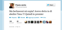 Ancora un Tweet politico il 4 febbraio 2013. Prima delle elezioni, Flavia se la prende a modo suo con Berlusconi: «Ma berlusconi mi copia? Avevo detto io di abolire l'imu !!! Quindi io premier».