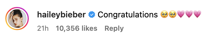 Hailey Bieber's Instagram comment says "Congratulations" with two teary-eyed emojis and three heart emojis. The comment has 10,356 likes