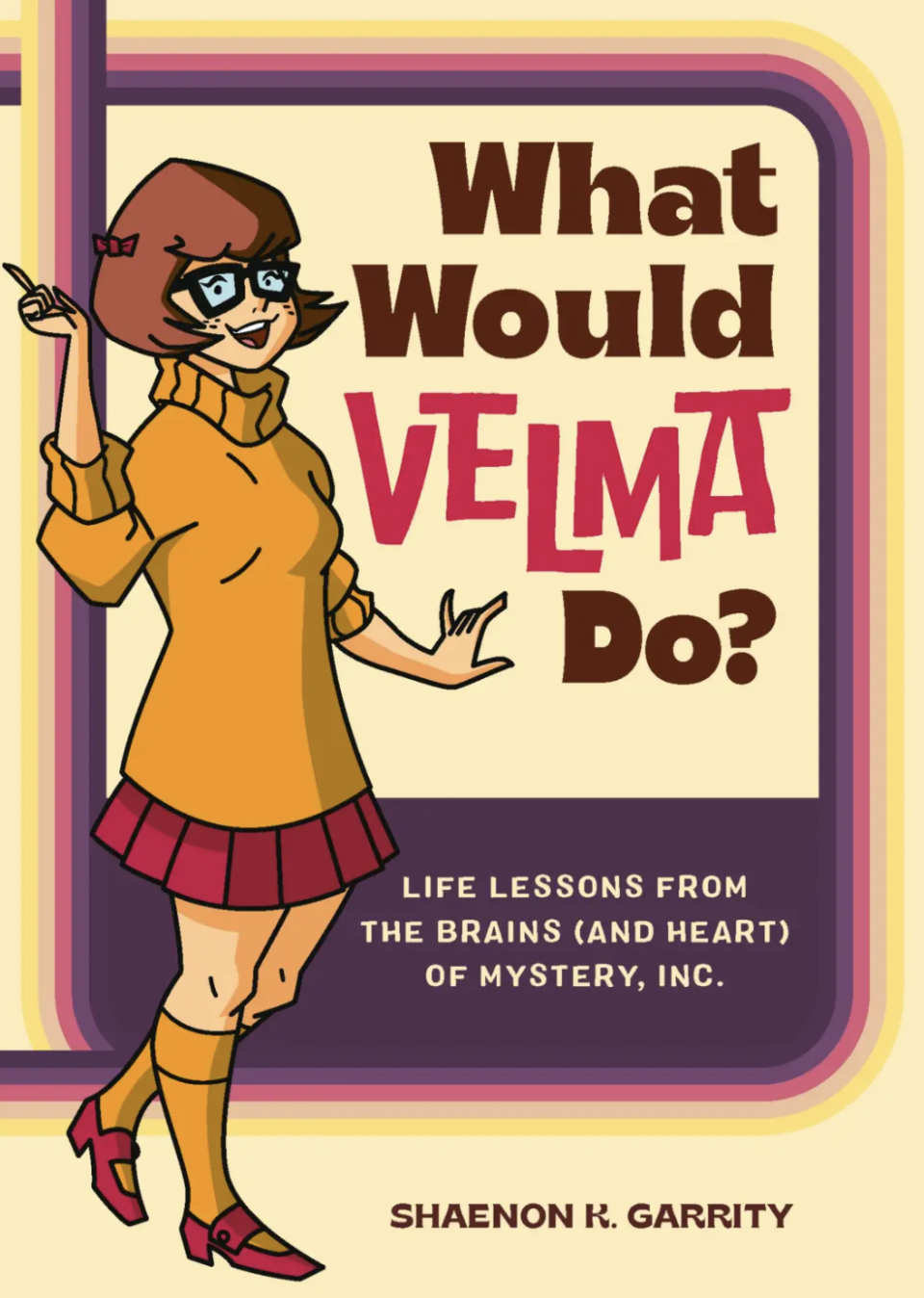 Fans of Velma can learn about the character's history and the lessons she has for all of us in a new book. (Hachette Book Group)