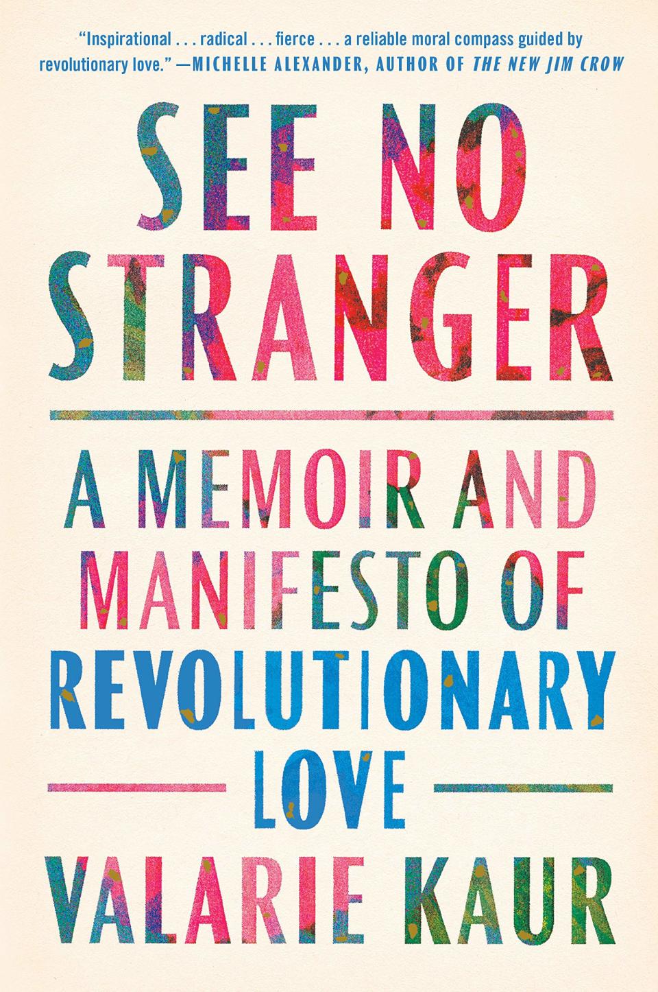 See No Stranger: A Memoir and Manifesto of Revolutionary Love - Credit: Courtesy of One World.