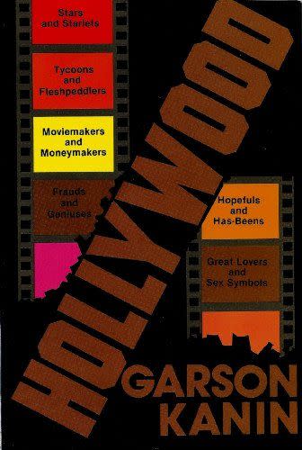 38) <em>Hollywood</em>, by Garson Kanin