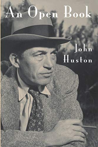 53) <em>An Open Book</em>, by John Huston