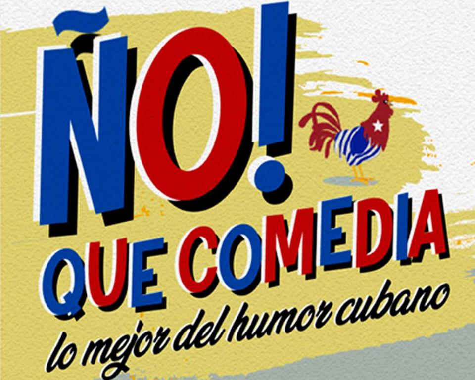 ‘Ño! Qué comedia’ en el Teatro Trail.