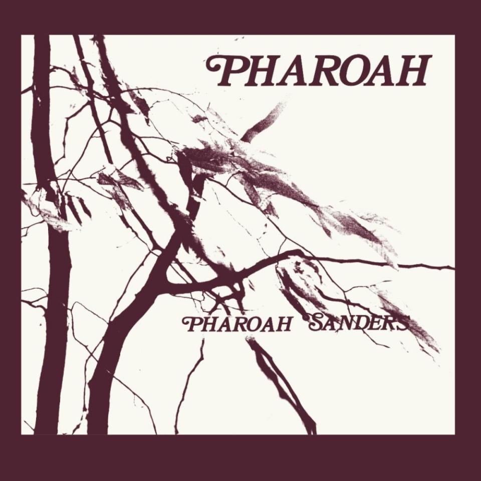 Pharoah Sanders Pharoah reissue new album stream listen