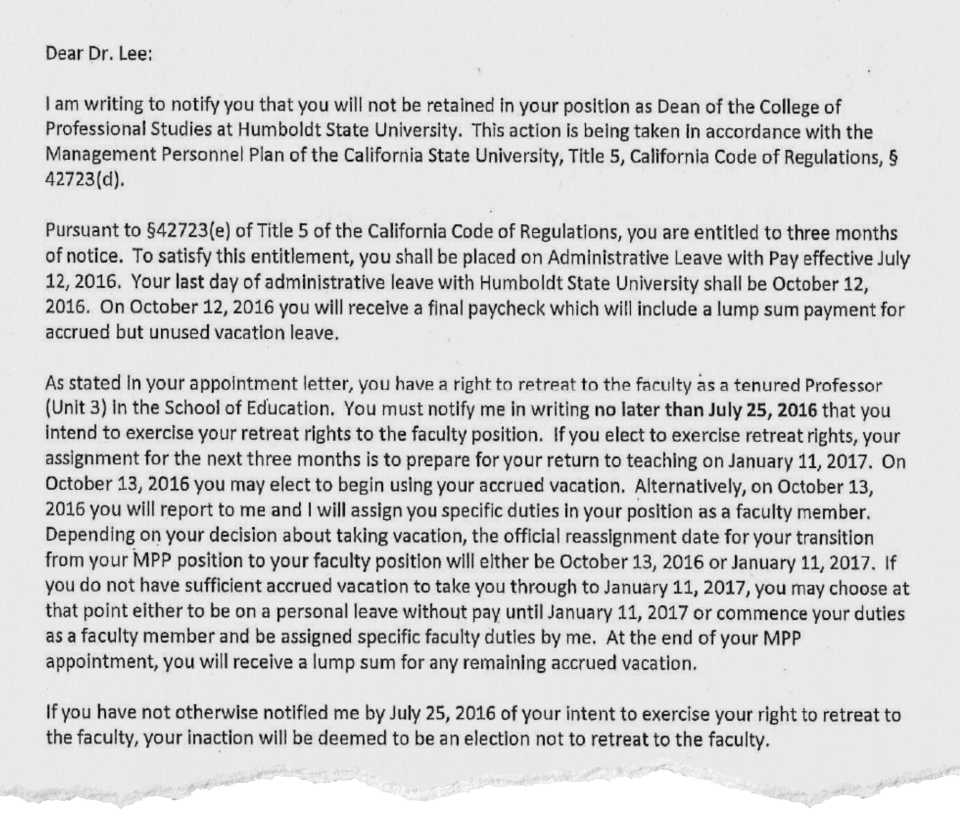 In this July 2016 letter, Humboldt Provost Alexander Enyedi removed John Lee as dean after the Title IX case, placed him on paid leave for three months and allowed him to retreat to his faculty position the following semester.