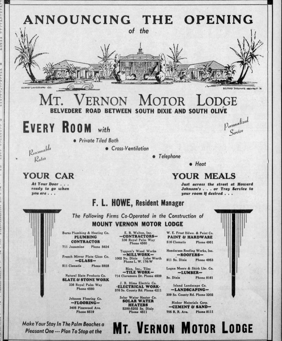 A 1941 advertisement in The Palm Beach Post announces the opening of the Mt. Vernon Motor Lodge in West Palm Beach. The lodge, designed by society architect Belford Shoumate, later became Hotel Biba, which was sold in 2020 and under renovation.