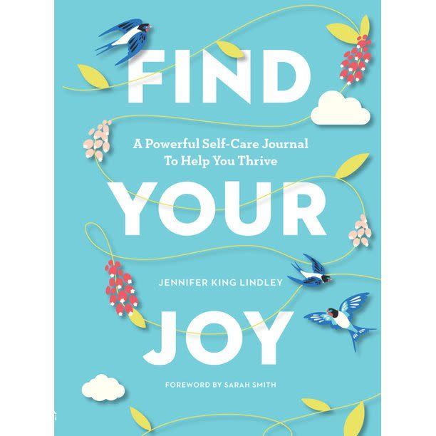 12) <i>Find Your Joy</i> by Jennifer King Lindley