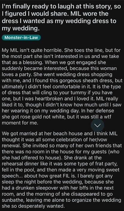 A screenshot of a text post narrating an individual's humorous story about their mother-in-law wearing a wedding dress to their wedding