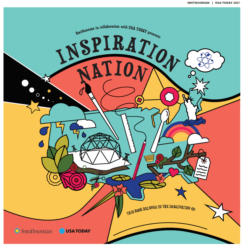 Inspiration Nation is a 40-page learning guide published by the Smithsonian Institution and USA TODAY.