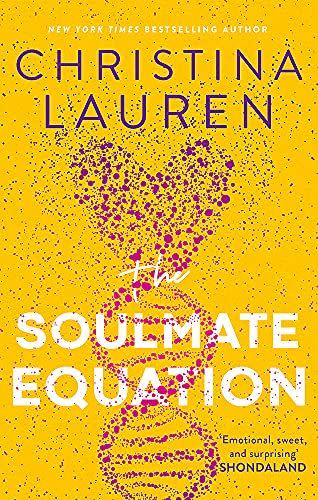 <i>The Soulmate Equation</i>, by Christina Lauren