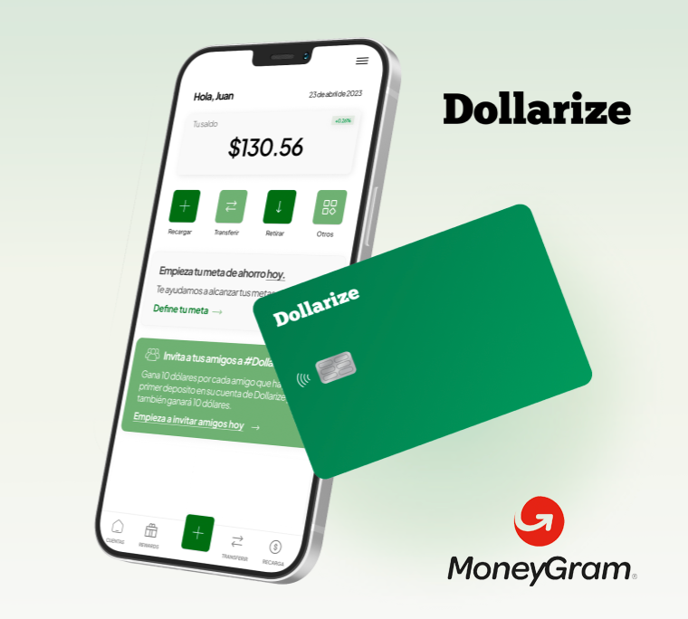 Dollarize & MoneyGram