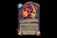 <p>Blizzard really wants us to play some Reno Jackson decks, huh? Warlock's offering to the Highlander style of deck is more unreliable than most, but also may have the biggest upsides. Imagine a pair of Doomguards popping out of this guy, avoiding their disadvantageous Battlecries. Inconsistent, but definitely powerful. </p>