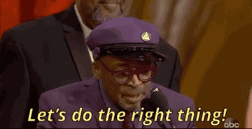 Spike Lee says "Lets do the right thing"