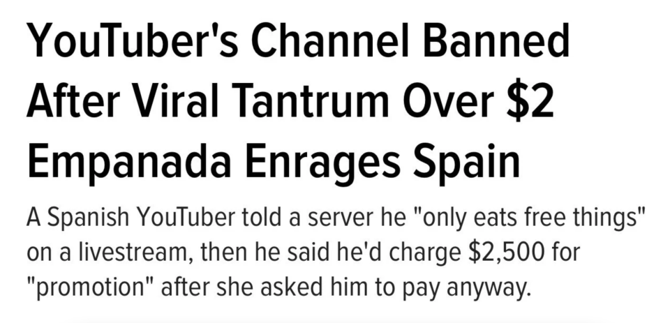 "YouTuber's Channel Banned After Viral Tantrum Over $2 Empanada Enrages Spain"
