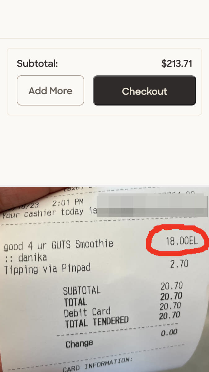 There's a screenshot of how much all the ingredients cost in addition to a receipt saying the smoothie is $18