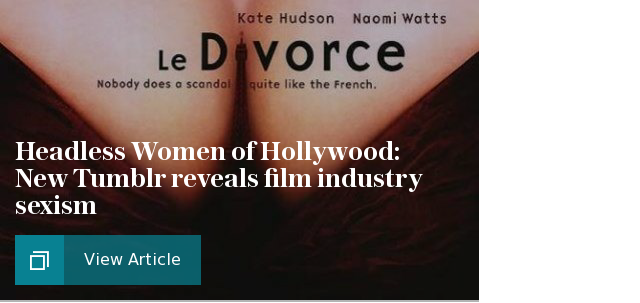 Headless Women of Hollywood: New Tumblr reveals film industry sexism