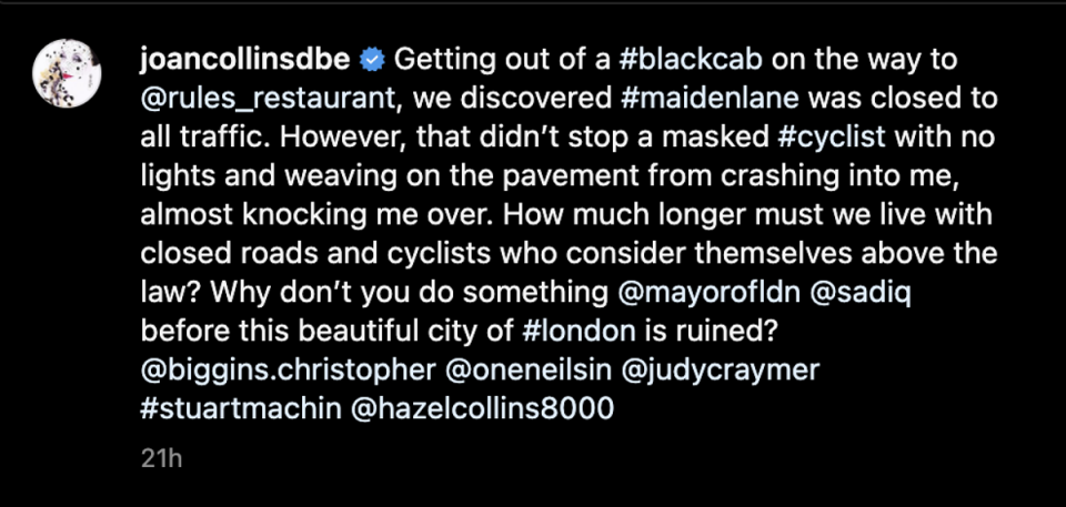 Dame Joan Collins complains about London cyclists after near-miss (Instagram)