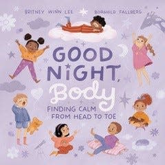Good Night Body by Britney Winn Lee