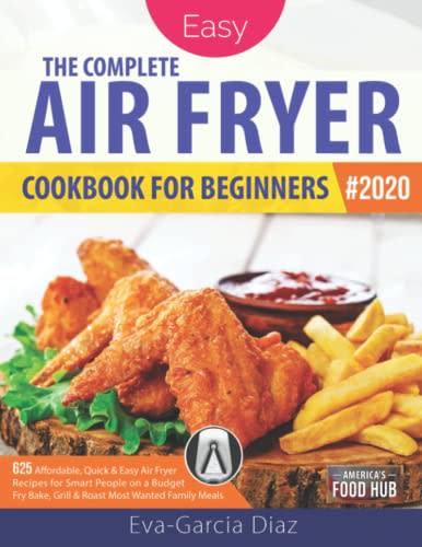 The Air Fryer Cookbook for Beginners 2020