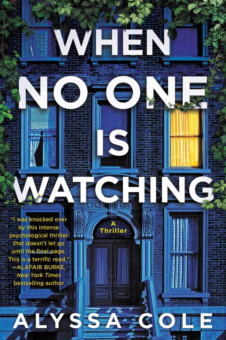 When No One Is Watching , by Alyssa Cole