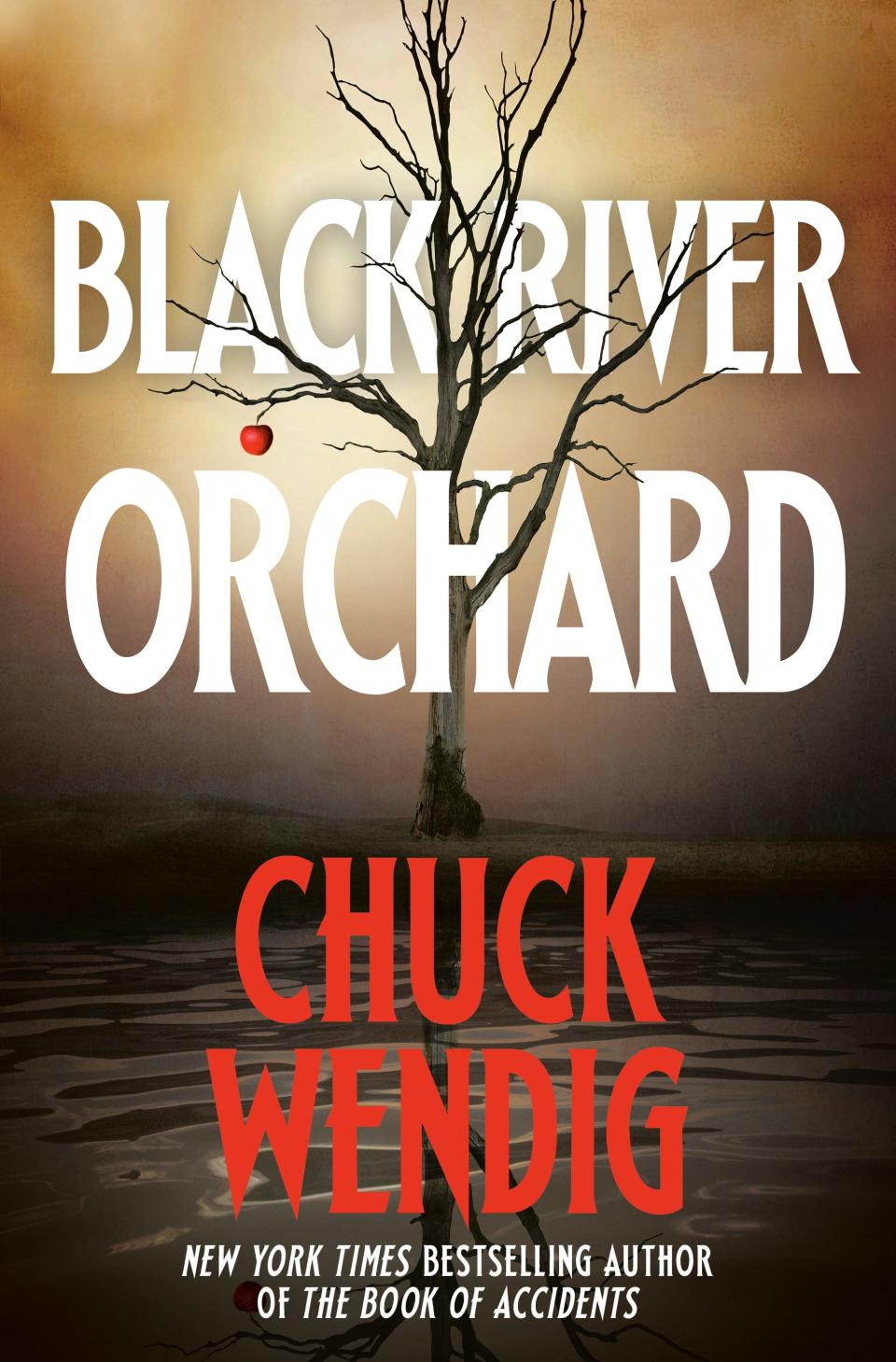 "Black River Orchard," by Chuck Wendig.