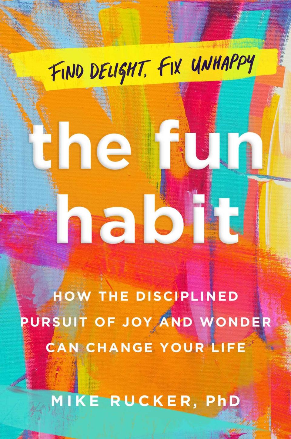 Book cover of Mike Rucker's "The Fun Habit"