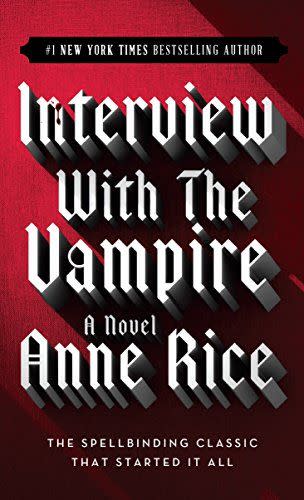 34) <em>Interview with the Vampire</em>, by Anne Rice