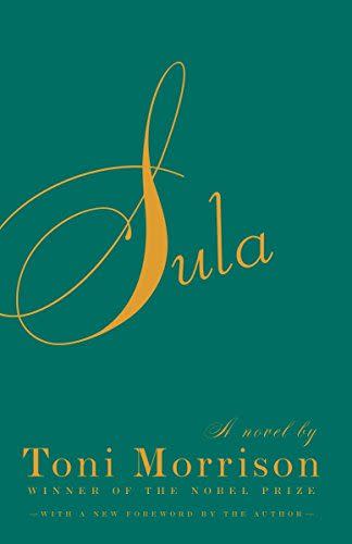 48) <i>Sula,</i> by Toni Morrison