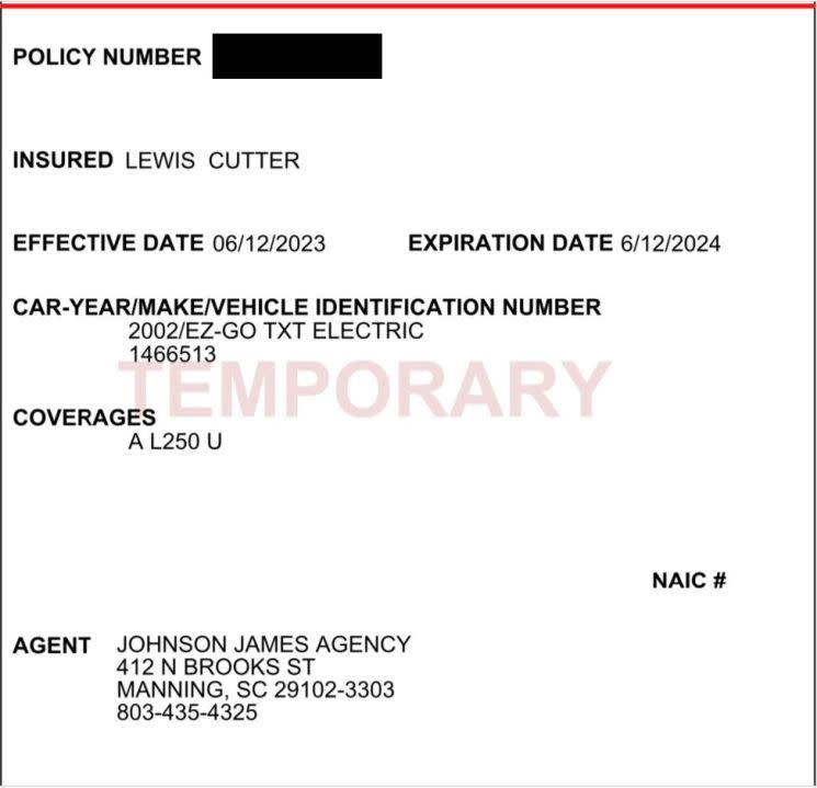 The insurance coverage King Cutter handed up to the court on Nov. 15, 2023, showing coverage on his golf cart. The coverage began June 12, 2023 – the day after the golf cart crash. (Source: SCDPS)