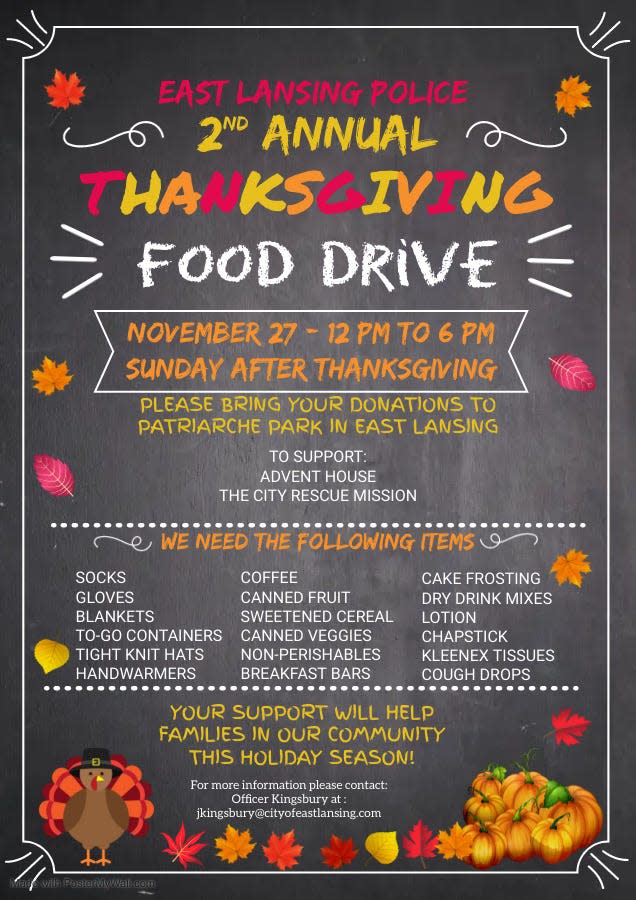 A list of products the East Lansing Police Department is requesting for its second Thanksgiving Food Drive. The department will take donations from noon to 6 p.m. on Nov. 27 at Patriarche Park in East Lansing.