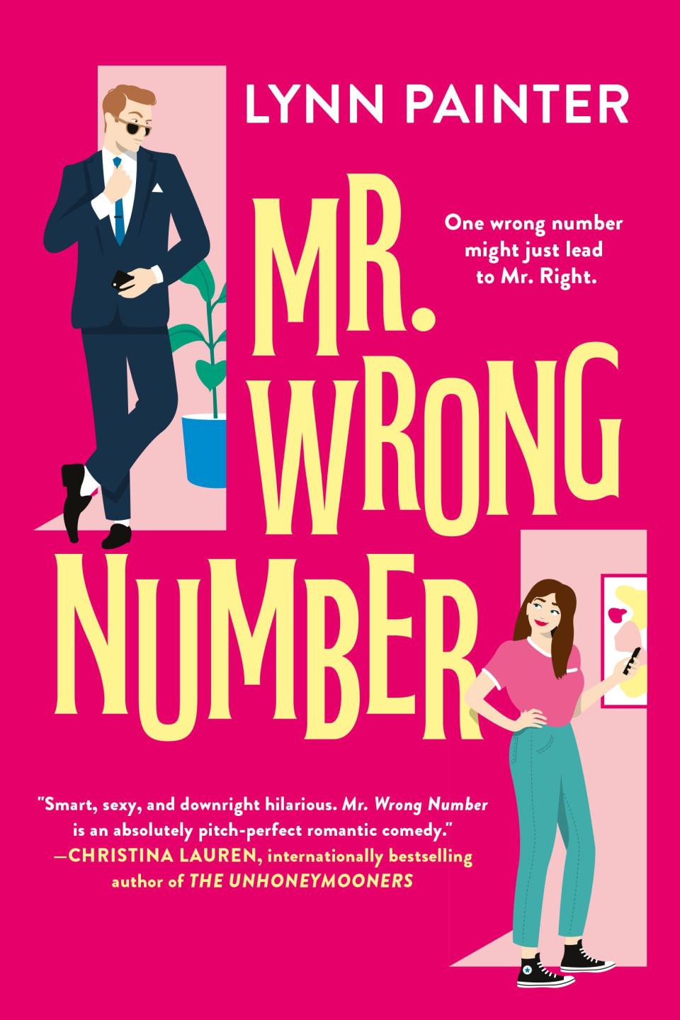 "Mr, Wrong Number," by Lynn Painter