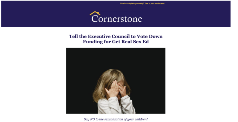 Cornerstone Action, an anti-abortion group, urged supporters in an email to ask executive councilors to reject funding for a long-standing sexual health education program.