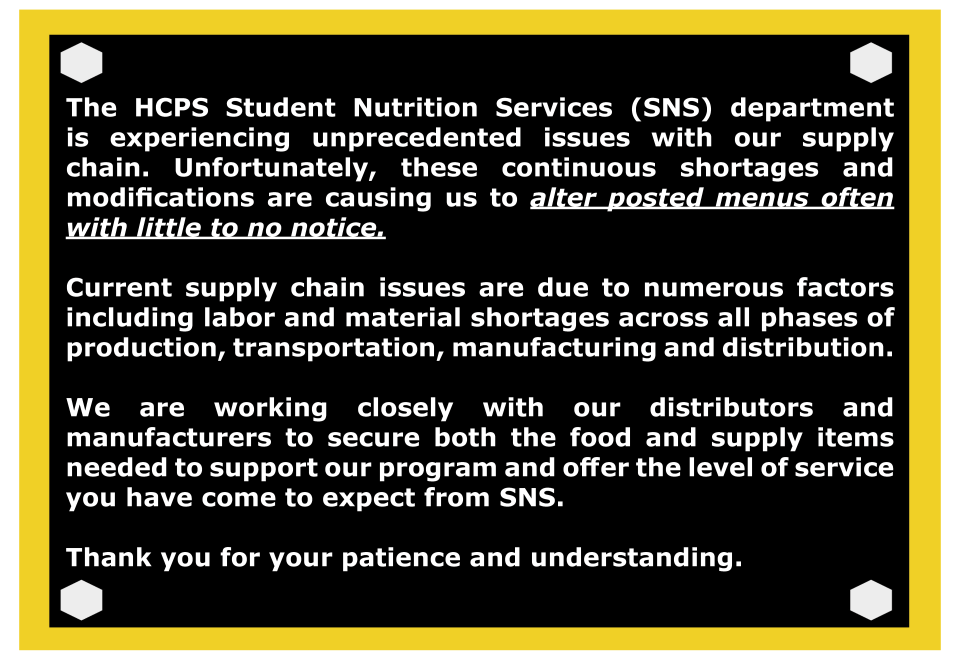 Supply chain issues have disrupted school lunches throughout the nation this year. In Tampa, Hillsborough County Public Schools administrators share messages like these with parents and students.