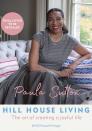 <p><a class="link " href="https://www.thecornrow.com/products/hill-house-living-the-art-of-creating-a-joyful-life-by-paula-sutton?variant=39423972212869¤cy=GBP&gclid=CjwKCAjw_JuGBhBkEiwA1xmbRWNbYPjyVS9j0Lqdocfi9gcVGqyWPJv6t8HKSzGE53T3hII2QUfWbBoCJu8QAvD_BwE" rel="nofollow noopener" target="_blank" data-ylk="slk:SHOP NOW;elm:context_link;itc:0;sec:content-canvas">SHOP NOW </a></p><p>Paula Sutton is the phenomenon behind the wildly popular <a href="https://www.instagram.com/hillhousevintage/?hl=en" rel="nofollow noopener" target="_blank" data-ylk="slk:Hill House Vintage Instagram account;elm:context_link;itc:0;sec:content-canvas" class="link ">Hill House Vintage Instagram account</a>. The size and dedication of her social media following (nearly 500,000 on IG) is testament to the sheer force of Sutton's warmth, good nature and joyful outlook, set amid the stellar interior of Hill House, her Norfolk home. This book is available to pre-order now and promises to be an illustration-packed dive into her life at Hill House and a guide on how to live life more happily. A must-read in these times.<br></p><p>Hill House Vintage, The Art of Creating a Joyful Life by Paula Sutton, £25, <a href="https://www.thecornrow.com/products/hill-house-living-the-art-of-creating-a-joyful-life-by-paula-sutton?variant=39423972212869¤cy=GBP&gclid=CjwKCAjw_JuGBhBkEiwA1xmbRWNbYPjyVS9j0Lqdocfi9gcVGqyWPJv6t8HKSzGE53T3hII2QUfWbBoCJu8QAvD_BwE" rel="nofollow noopener" target="_blank" data-ylk="slk:The Cornrow;elm:context_link;itc:0;sec:content-canvas" class="link ">The Cornrow</a></p>