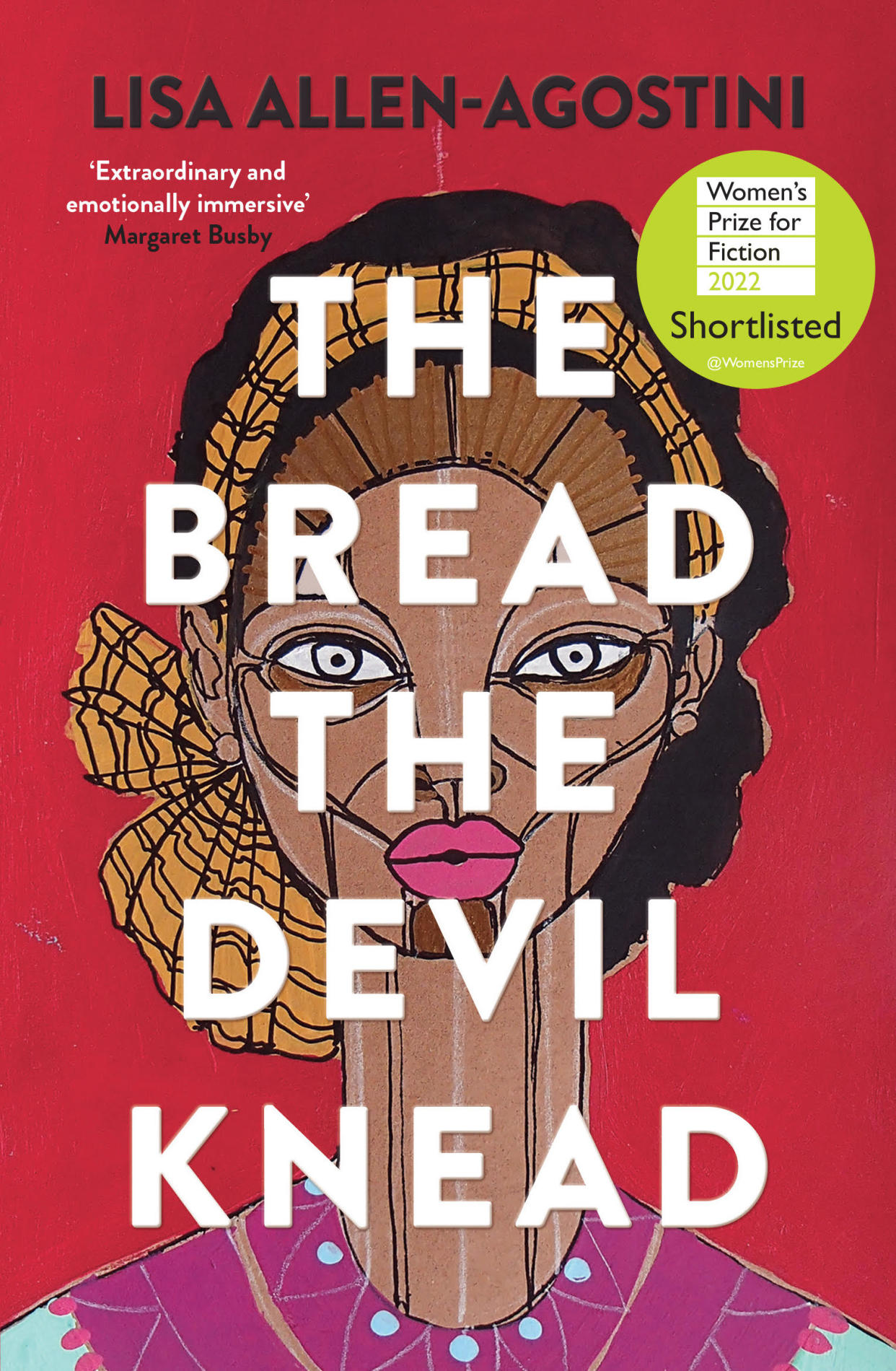 The Bread the Devil Knead by Lisa Allen-Agostini (Women’s Prize for Fiction/PA)