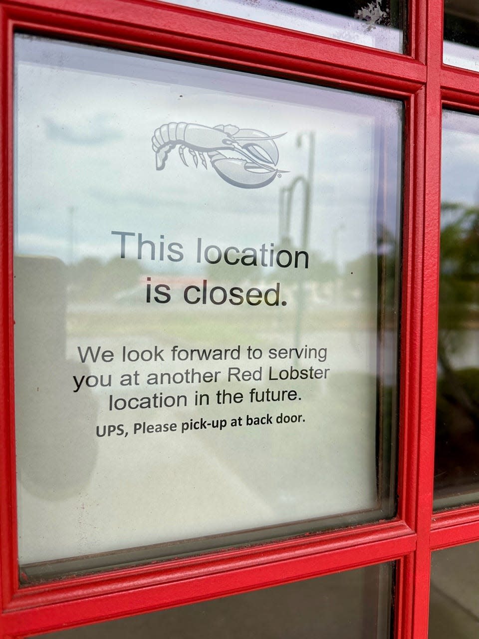 This sign was in the door Monday (May 13, 2024) at the Red Lobster at 10010 U.S. 441 in Leesburg.