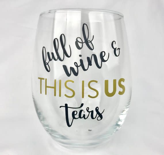 'This Is Us' Wine Glass